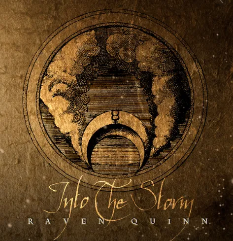 Raven Quinn - Into The Storm