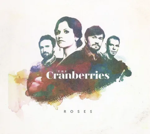 The Cranberries - Roses
