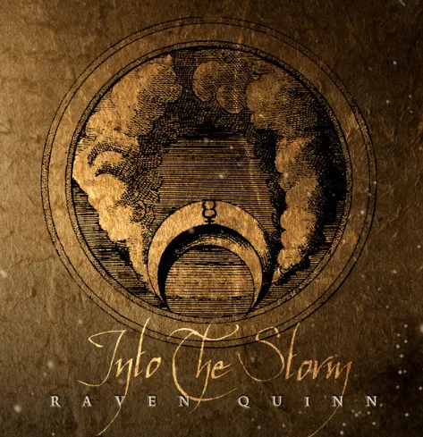 Raven Quinn - Into The Storm