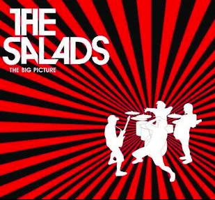 The Salads - The Big Picture